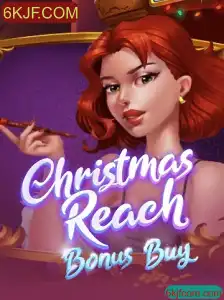 Explorando o Jogo ChristmasReachBonusBuy da 6KJF.COM